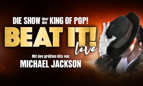 2 Tickets für BEAT IT! – Die Erfolgsshow über den King of Pop! am Sa. 14.03.2026 um 20 Uhr in Hannover PK2