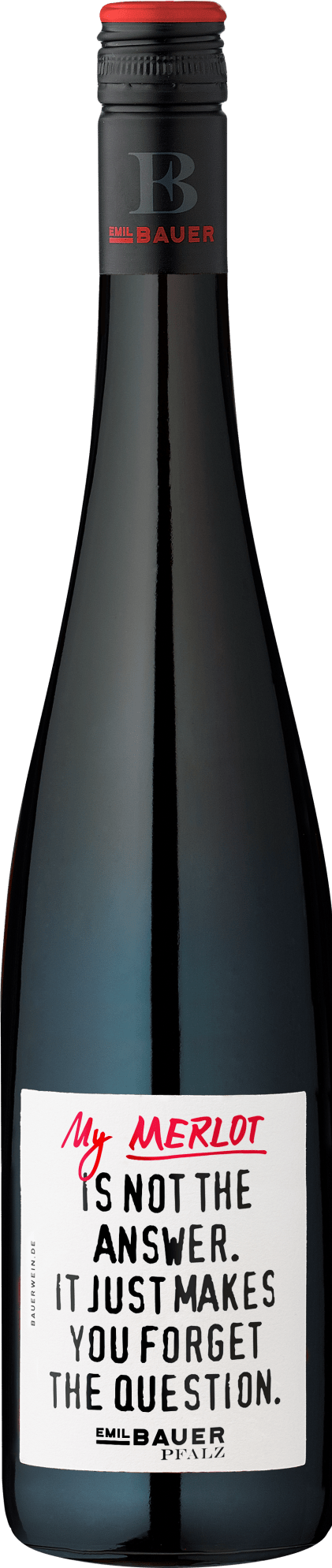 Emil Bauer »My Merlot is not the answer...«
