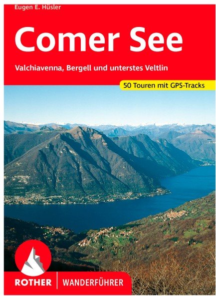 Bergverlag Rother - Comer See - Wanderführer 8. Auflage 2023