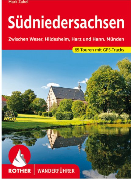 Bergverlag Rother - Südniedersachsen - Wanderführer 2. Aktualisierte Auflage 2021