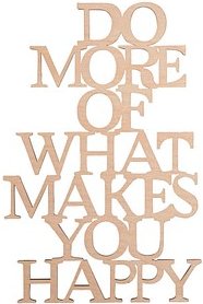 Rayher Holzschriftzug natur DO MORE OF WHAT MAKES YOU HAPPY, 1 St.