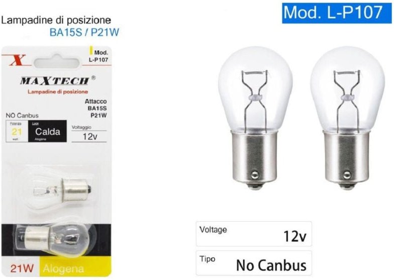 Maxtech - Trade Shop - auto position glühbirnen BA15S L-P107 12V 21WATT warmes licht halogen kein canbus -