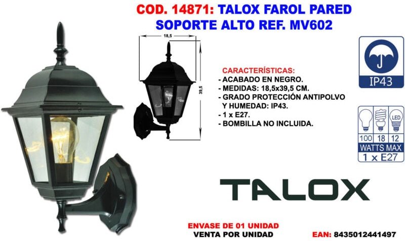 Hohe Halterung für talox Wandlaterne Ref. MV602