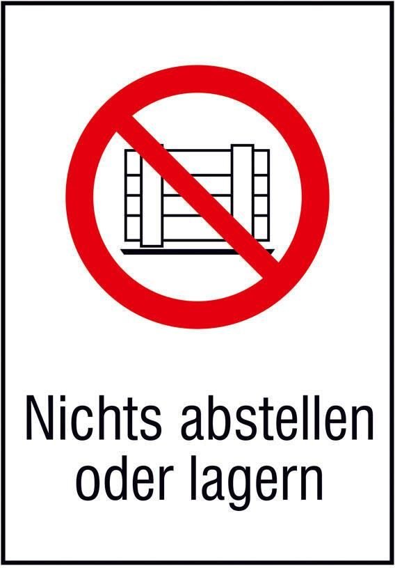 SafetyMarking® Verbotsaufkleber Nichts abstellen oder lagern 13.1 cm x 18.5 cm