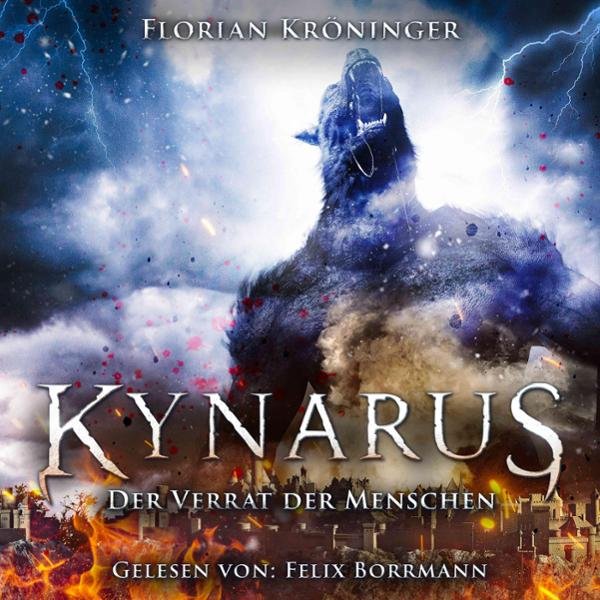 Der Verrat der Menschen: Kynarus 2