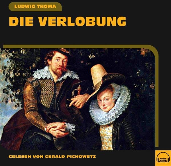 Die Verlobung