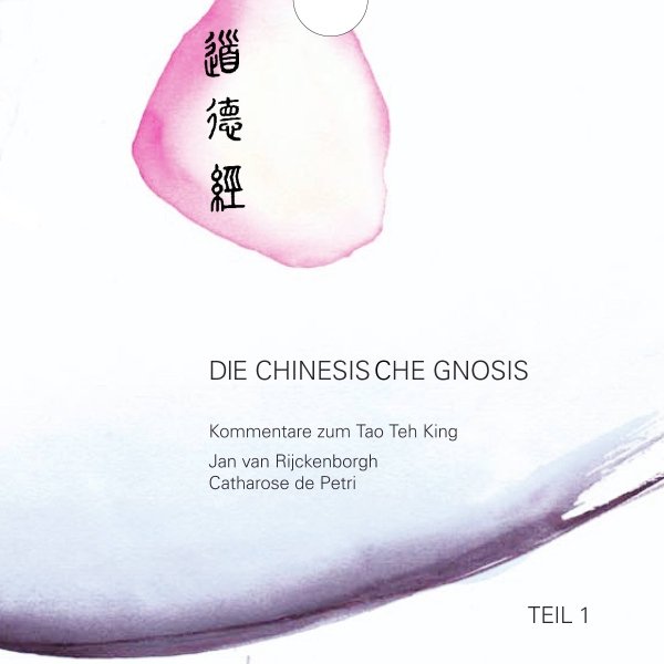 Die chinesische Gnosis 1