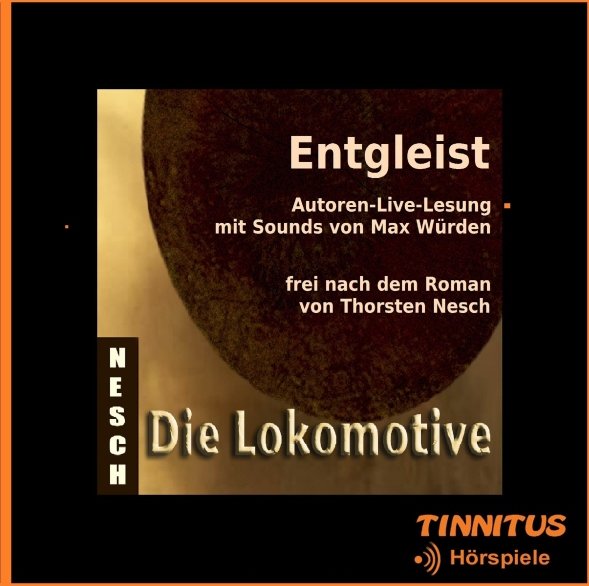 Entgleist: Autoren-Live-Lesung mit Sounds von Max Würden