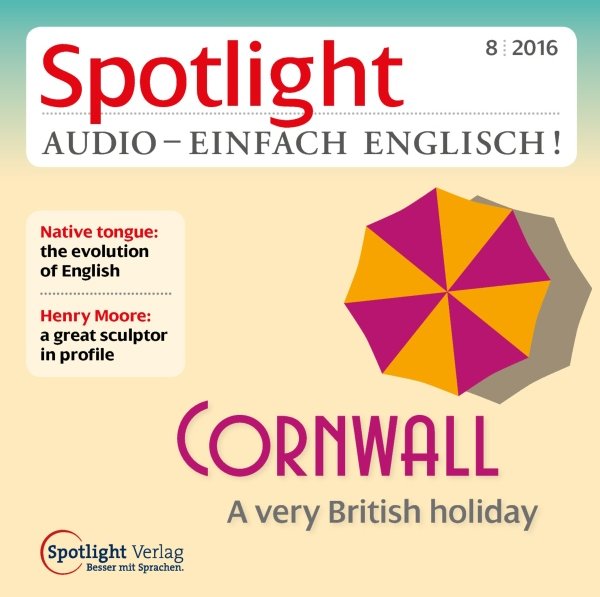 Thumbnail - Spotlight Audio - Cornwall. 8/2016: Englisch lernen Audio - Cornwall