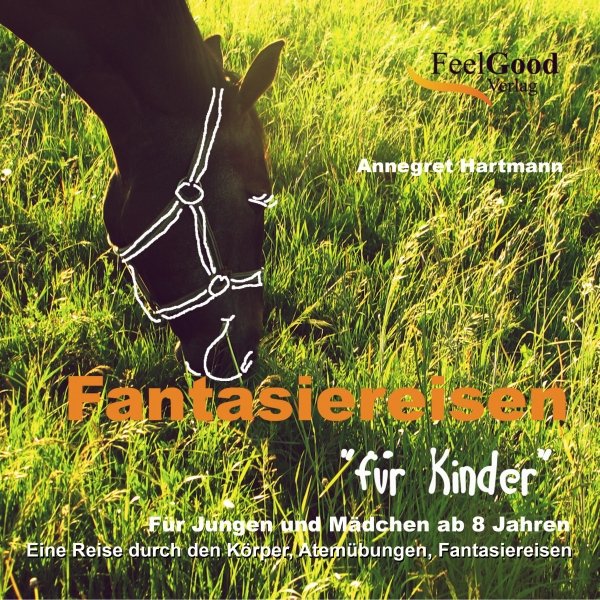 Fantasiereisen für Kinder