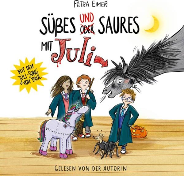 Süßes und Saures mit Juli: Juli-Reihe 5
