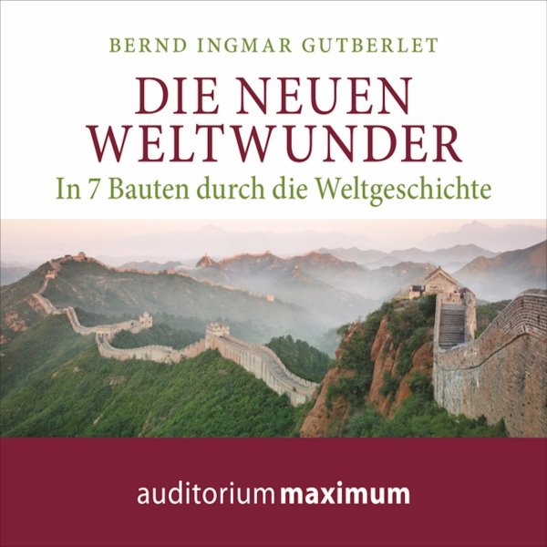Thumbnail - Die neuen Weltwunder: In 7 Bauten durch die Weltgeschichte