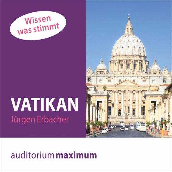 Vatikan: Wissen was stimmt