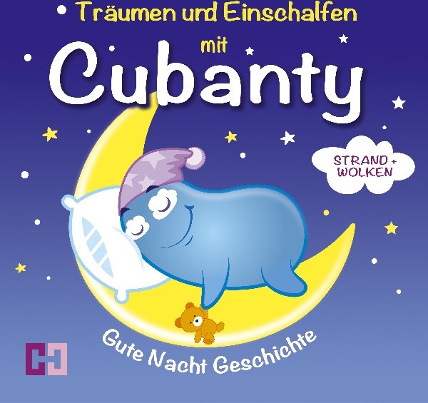 Strand und Wolken: Träumen und Einschlafen mit Cubanty 1