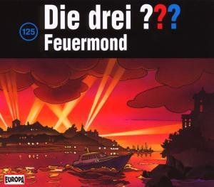 CD Die Drei ??? 125 - 125/Feuermond