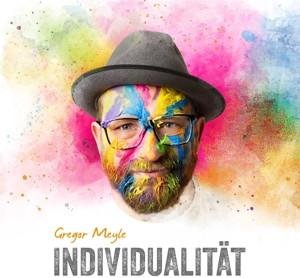 CD Gregor Meyle - Individualität