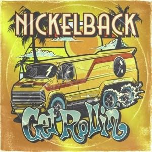 CD Nickelback - Get Rollin' (Deluxe)
