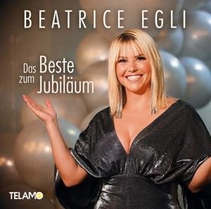 CD Beatrice Egli - Das Beste zum Jubiläum