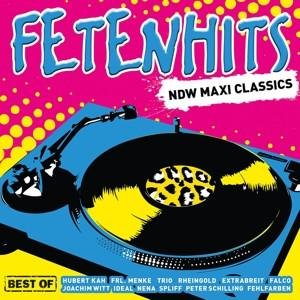 CD Various - Fetenhits NDW Maxi Classics-Best Of