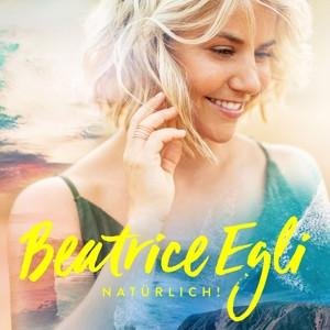 CD Beatrice Egli - Natürlich!