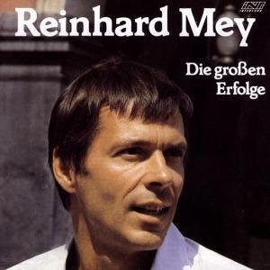 CD Reinhard Mey - Die Großen Erfolge