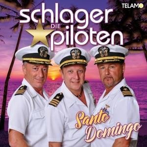 CD die Schlagerpiloten - Santo Domingo
