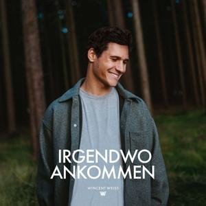 Thumbnail - CD Wincent Weiss - Irgendwo Ankommen