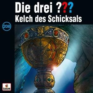 CD Die drei ??? - 208/Kelch des Schicksals