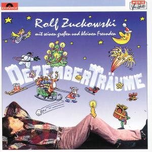 CD Zuckowski,Rolf Mit Seinen Großen &Kleinen Freunden - Dezemberträume