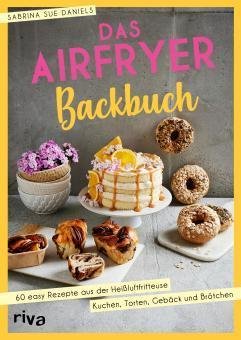 Das Airfryer Backbuch