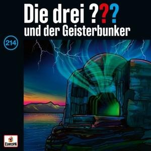 CD Die drei ??? - Folge 214: und der Geisterbunker
