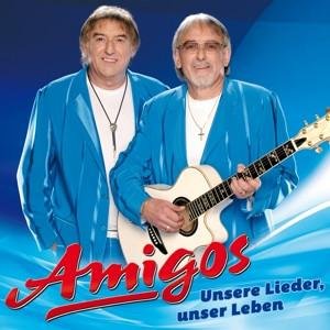 CD Amigos - Unsere Lieder, unser Leben