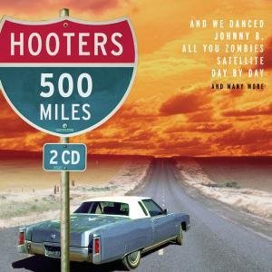 CD The Hooters - 500 Miles