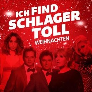 CD Ich Find Schlager Toll-Weihnachten