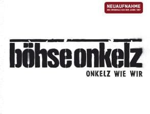 CD Böhse Onkelz - Onkelz Wie Wir