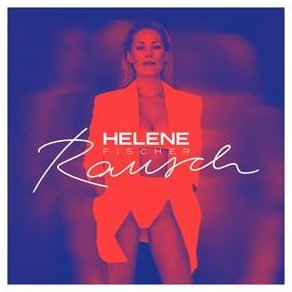 CD Helene Fischer- Rausch