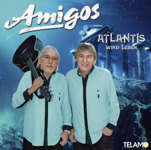 CD Amigos - Atlantis wird leben