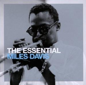 CD Miles Davis - The Essential Miles Davis