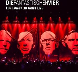 CD Die Fantastischen Vier - Für Immer 30 Jahre Live