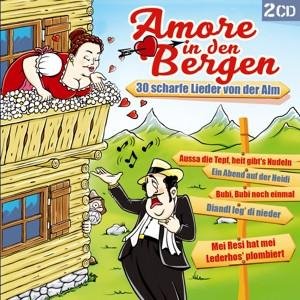 CD Various - Amore in den Bergen-30 scharfe Lieder von d.Alm