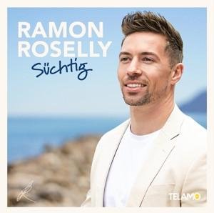 CD Ramon Roselly - Süchtig