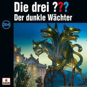 CD Die drei ??? - 204/Der dunkle Wächter