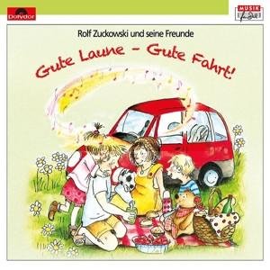 CD Rolf Und Seine Freunde Zuckowski - Gute Laune-Gute Fahrt!