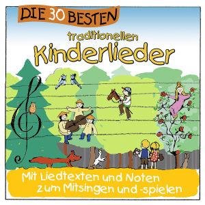 CD Karsten Glück & Die Kita-Frösche Simone Sommerland - Die 30 Besten Traditionellen Kinderlieder