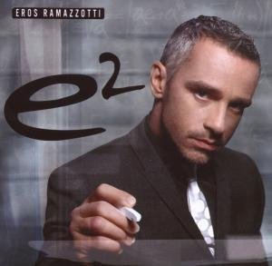 CD Eros Ramazzotti - e2