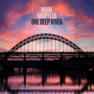 CD Mark Knopfler - One Deep River (Digipack)