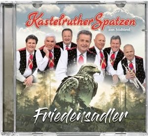 CD Kastelruther Spatzen - Friedensadler