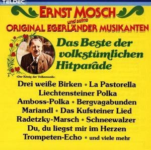 CD Ernst & seine Original Egerländer Musikanten Mosch - Das Beste Der Volkstümlichen Hitparade