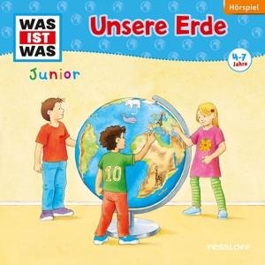 CD Was Ist Was Junior - Folge 10: Unsere Erde