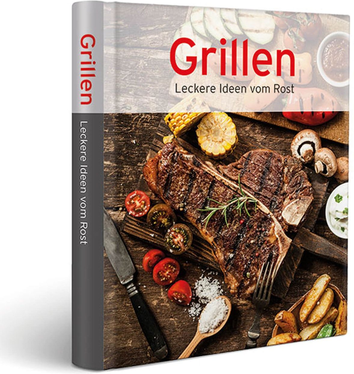 Paella World ALLGRILL - Das ultimative Grillbuch mit über 100 leckeren Rezepten!